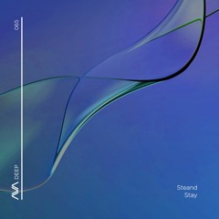 AVAD065 - Steand - Stay *Out Now*