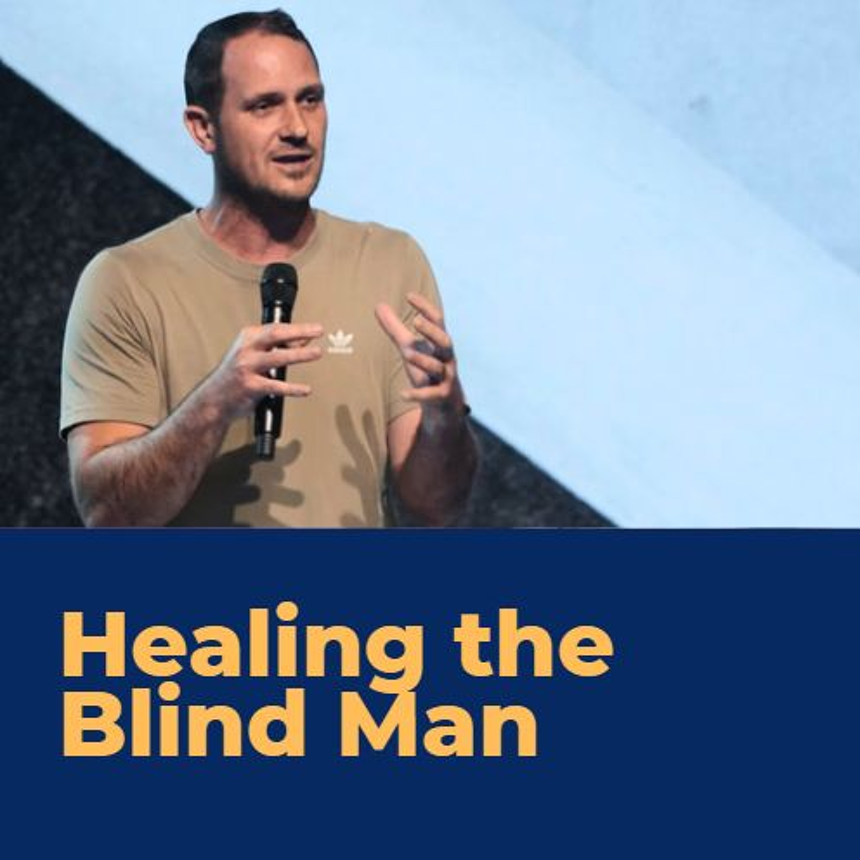 Healing The Blind Man episode artwork