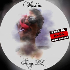 KING DL- Ilusión