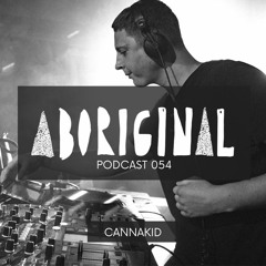 Aboriginal Podcast 054: CannaKid