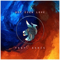 Seven Lions & ILLENIUM - Not Even Love feat. ÁSDÍS (AIC Edit)