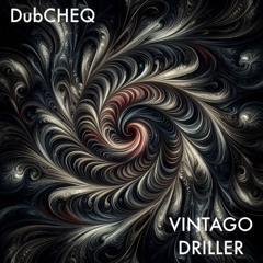 Vintago Driller