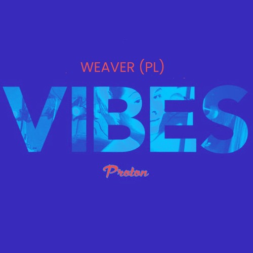 WayKiki Vibes Proton guestmix