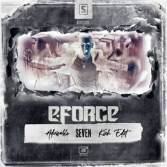 E-Force - Seven (Advisable Edit)