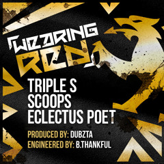 Triple S, Scoops, Eclectus Poet - Wearing Red [prod Dubzta]