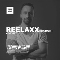 Techno Bahrain 004 | REELAXX (BH)