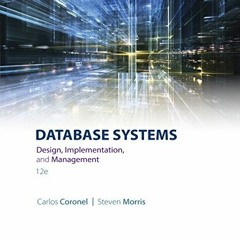 GET EPUB KINDLE PDF EBOOK Database Systems: Design, Implementation, & Management by