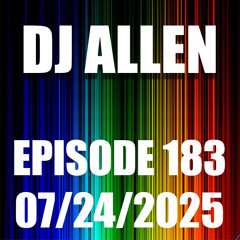 Episode 183 - 7/24/2025