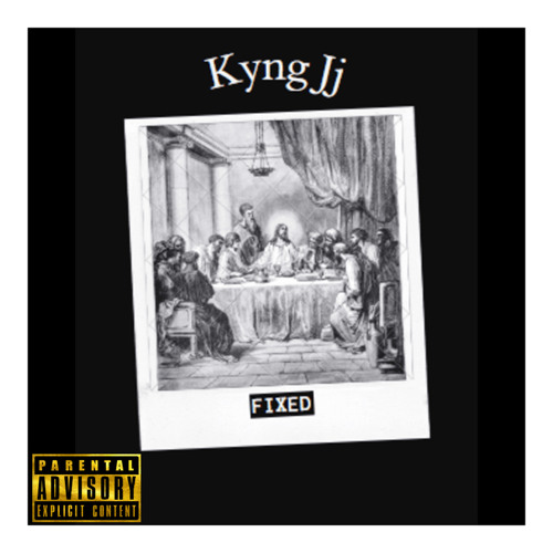 Kyng Jj - Fixed