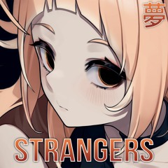 [Dubstep] Haenzel - Strangers (feat. We Left As Lions)