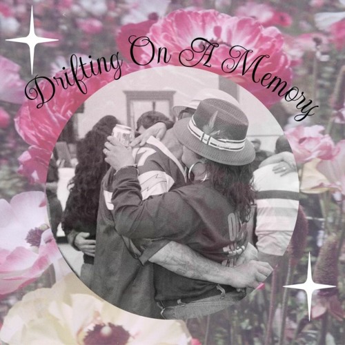 Chulita ROSAS, CHATA & EAT_THRICHH - ~*Drifting on a memory*~