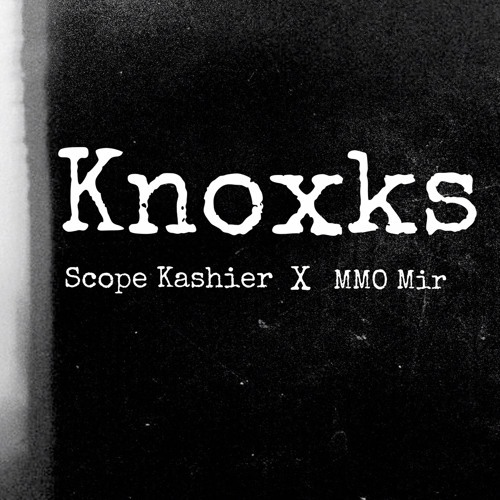 Scope Kashier x MMO Mir - knoxks