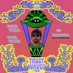 Trust Waves #14