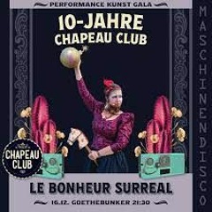 10  Jahre Chapeau Club - Goethbunker