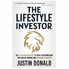Podcast 833: The Lifestyle Investor with Justin Donald