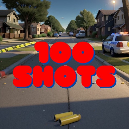 100 Shots