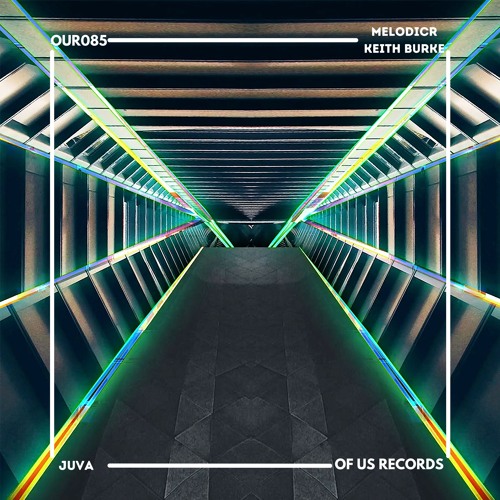 Melodicr & Keith Burke - Juva (Extended Mix)