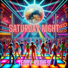 Saturday Night (feat. Santino Alessandro)