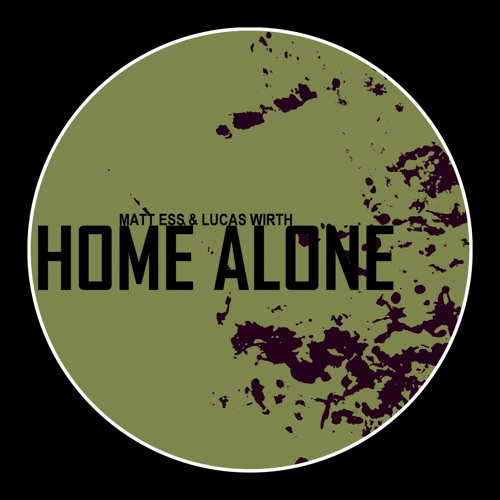 Matt Ess, Lucas Wirth - Home Alone (Original Mix)