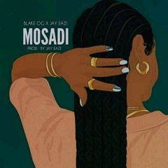 Mosadi (Feat. Jay Eazi)