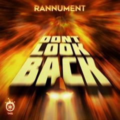 Rannument - Don't Look Back