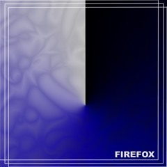 Blentwors - Firefox  [Aesthetics Records]
