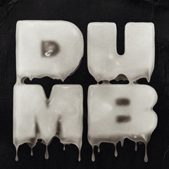 DUMB (feat. Cortisa Star)