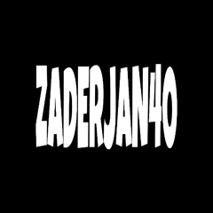 ZADERJAN40
