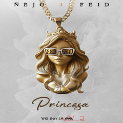 Nejo, Feid - Princesa