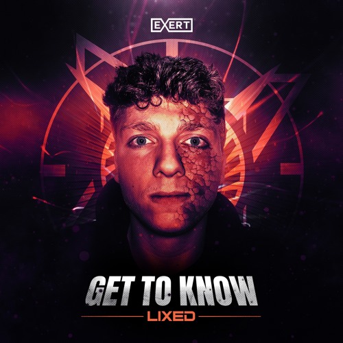 Lixed - Get To Know