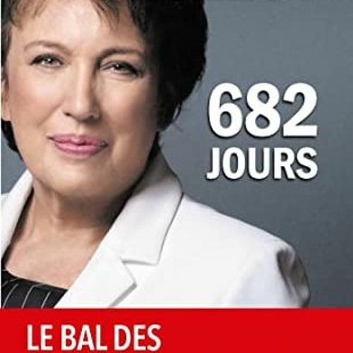 [Get] [KINDLE PDF EBOOK EPUB] 682 jours (French Edition) by  Roselyne Bachelot √