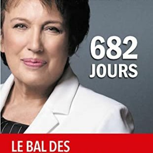 View EPUB 📥 682 jours (French Edition) by  Roselyne Bachelot KINDLE PDF EBOOK EPUB