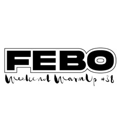 Weekend Warmup #38 by FeBo