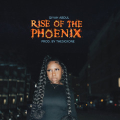 Qiyah Abdul -Rise of the Phoenix