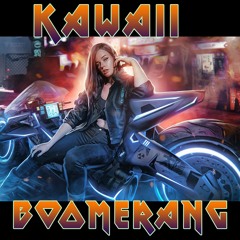 Kawaii Boomerang - 🪃 Zypnix 🛵(synthwave 2021)