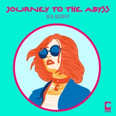 Ben Murphy - Journey To The Abyss (Original Mix) [Creature Records]