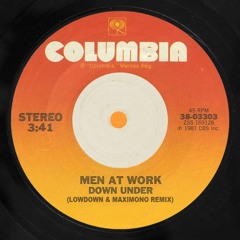 Men at Work - Down Under (Lowdown & Maximono Remix)
