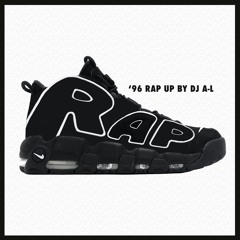 '96 Rap Up - 25th Anniversary 90s Hip Hop Mix By DJ A-L