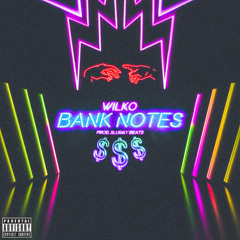 bank notes (prod by sluggy beats)