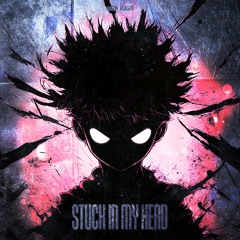 STUCK IN MY HEAD (Speed Up)