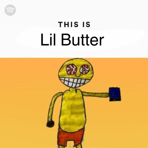 This is Lil Butter
