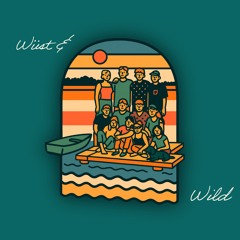 Wüst und Wild