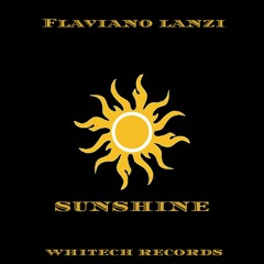 SUNSHINE (Original mix) Flaviano Lanzi