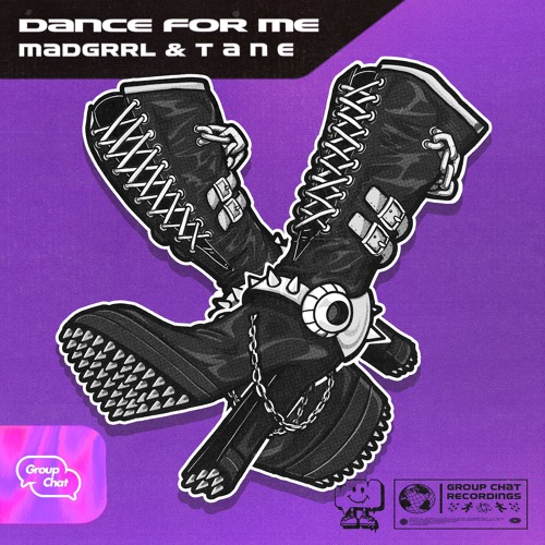MADGRRL & T A N E - DANCE FOR ME