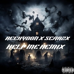 Helpme ft scar2x