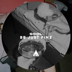Be Just Fine (Original Mix)