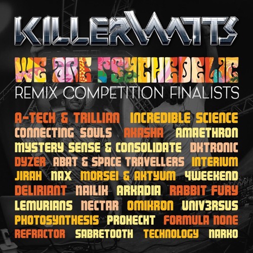 KillerWatts - We Are Psychedelic (Univ3rsus Rmx)FREE DOWNLOAD