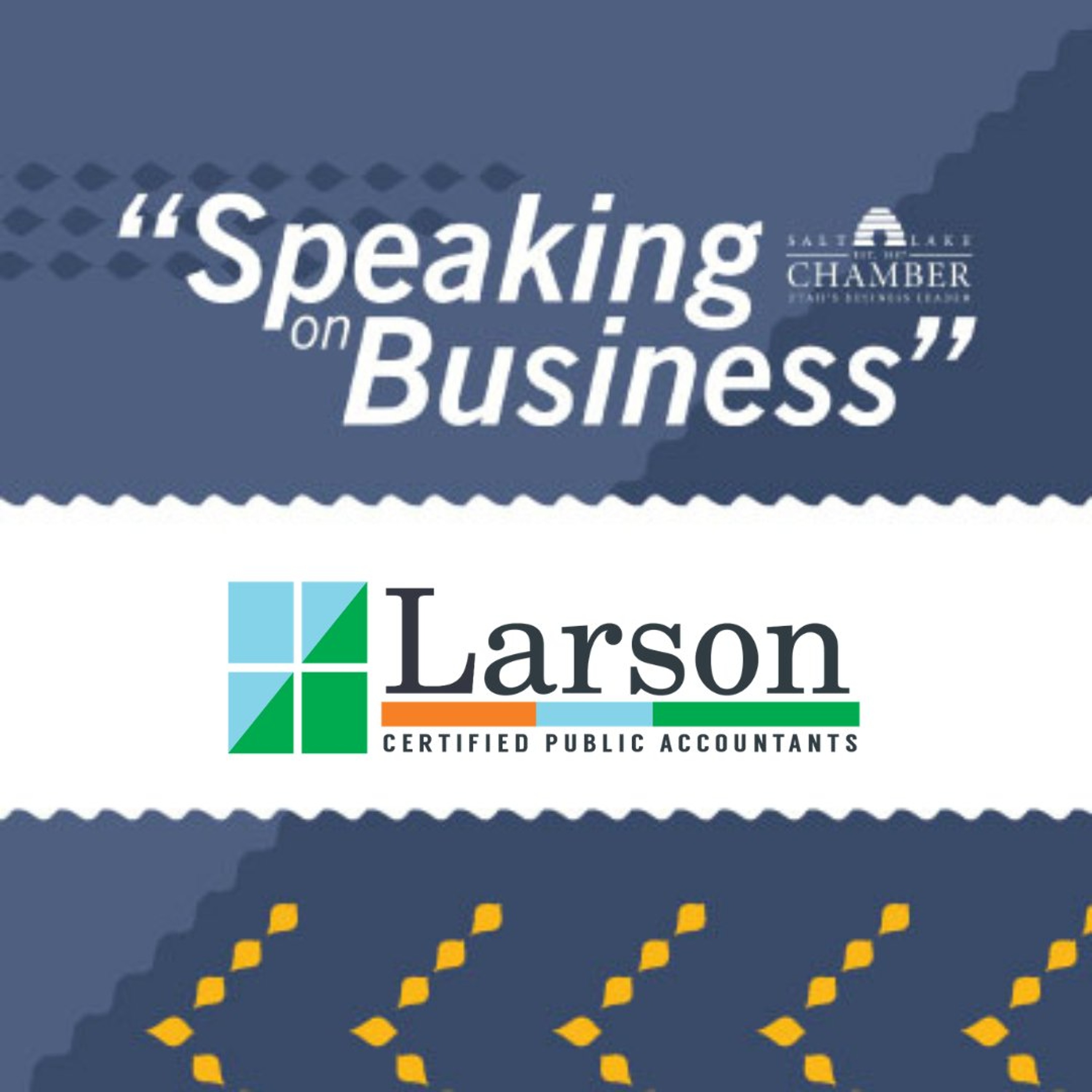 Speaking on Business: Larson & Company episode artwork