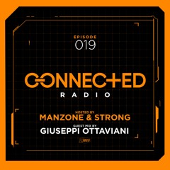 Connected Radio 019 (Giuseppi Ottaviani Guest Mix)