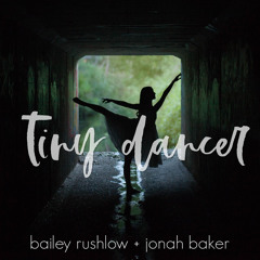 Tiny Dancer (Acoustic) [feat. Jonah Baker]